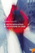 Cover-Bild zum Titel 'Il patto educativo in situazione di crisi' von 'Roberto Galletti'