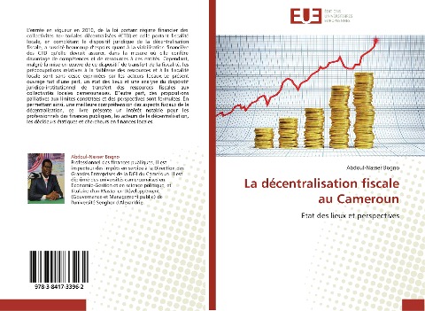 La décentralisation fiscale au Cameroun - Abdoul-Nasser Bogno