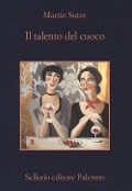 Cover-Bild zum Titel 'Il talento del cuoco' von 'Martin Suter'