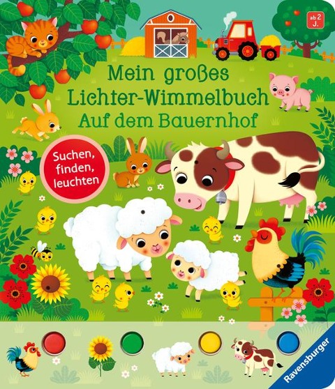 Mein großes Lichter-Wimmelbuch: Auf dem Bauernhof - Sandra Grimm