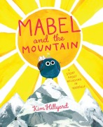 Cover-Bild zum Titel 'Mabel and the Mountain' von 'Kim Hillyard'