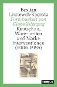 Cover-Bild zum Titel 'Formbarkeit von Globalisierung' von 'Bastian Linneweh-Kaçmaz'