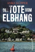 Cover-Bild zum Titel 'Der Tote vom Elbhang' von 'Anke Küpper'