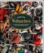Cover-Bild zum Titel 'Endlich Weihnachten' von 'Bernadette Wörndl, Caroline Metzger'