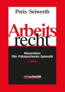 Cover-Bild zum Titel 'Arbeitsrecht' von 'Ulrich Preis, Stephan Seiwerth'