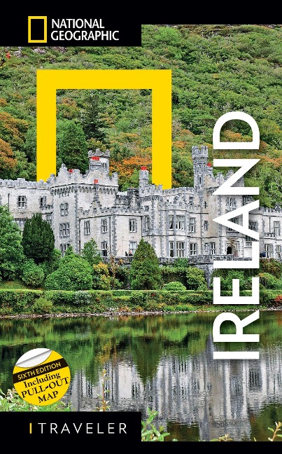 National Geographic Traveler Ireland 6th Edition - National Geographic
