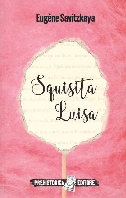Squisita Luisa - Eugène Savitzkaya