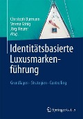 Identitätsbasierte Luxusmarkenführung - 