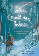 Cover-Bild zum Titel 'Trine sucht den Schnee' von 'Nina Speyer'