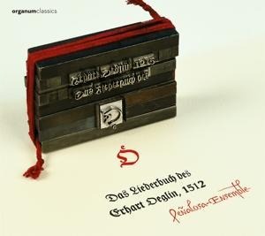 Das Liederbuch des Erhard Öglin - Penalosa-Ensemble