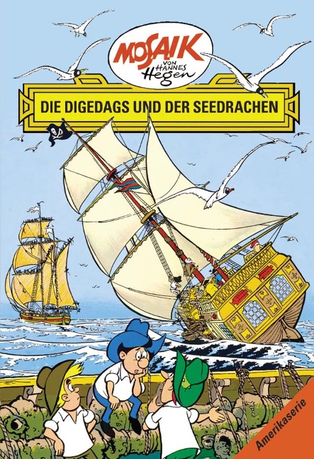 Die Digedags, Amerikaserie 14. Die Digedags und der Seedrache - Lothar Dräger