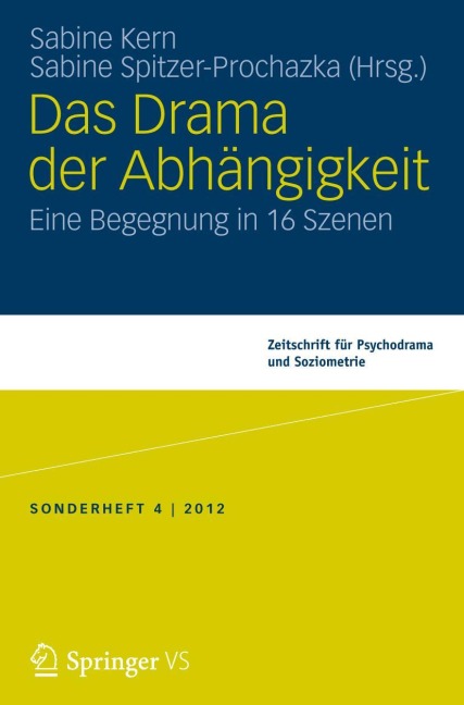 Das Drama der Abhängigkeit - 