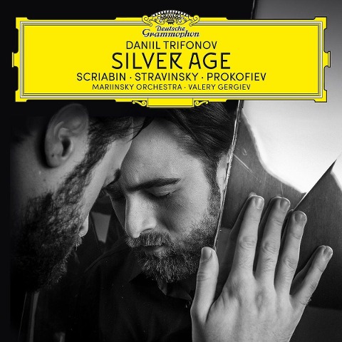 Silver Age - Daniil/Mariinsky Orchestra/Gergiev Trifonov