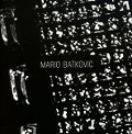 Mario Batkovic - Mario Batkovic