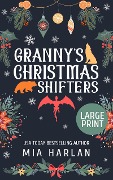Granny's Christmas Shifters (Paranormal Golden Years: Christmas, #1) - Mia Harlan