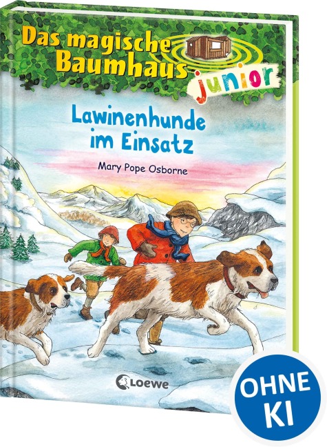 Das magische Baumhaus junior (Band 40) - Lawinenhunde im Einsatz - Mary Pope Osborne
