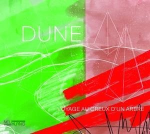 Voyage Au Creux D'un Arbre - Dune