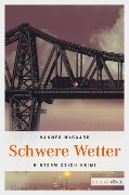 Cover-Bild zum Titel 'Schwere Wetter' von 'Hannes Nygaard'