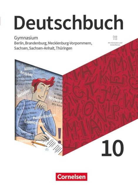 Deutschbuch Gymnasium 10. Schuljahr - Berlin, Brandenburg, Mecklenburg-Vorpommern, Sachsen, Sachsen-Anhalt und Thüringen - Schulbuch mit Hörtexten und Erklärfilmen - Petra Bowien, Robert Will, Christoph Oldeweme, Diana Schönenborn, Sebastian Lippert