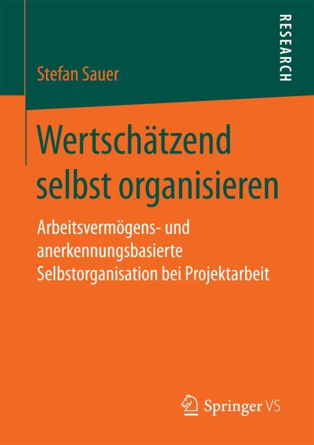 Wertschätzend selbst organisieren - Stefan Sauer