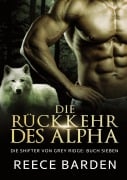 Die Ru¿ckkehr des Alpha - Reece Barden