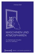 Cover-Bild zum Titel 'Maschinen und Atmosphären' von 'Andreas Sieß'