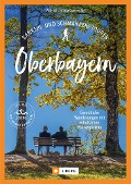 Bankerl- & Schmankerl-Touren in Oberbayern - Bahnmüller Wilfried, Bahnmüller Lisa