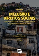 Inclusão e direitos sociais - Carina Alves