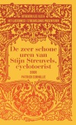 Cover-Bild zum Titel 'De zeer schone uren van Stijn Streuvels, cyclotoerist' von 'Patrick Cornillie'