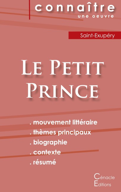 Fiche de lecture Le Petit Prince de Antoine de Saint-Exupéry (Analyse littéraire de référence et résumé complet) - Antoine de Saint-Exupéry