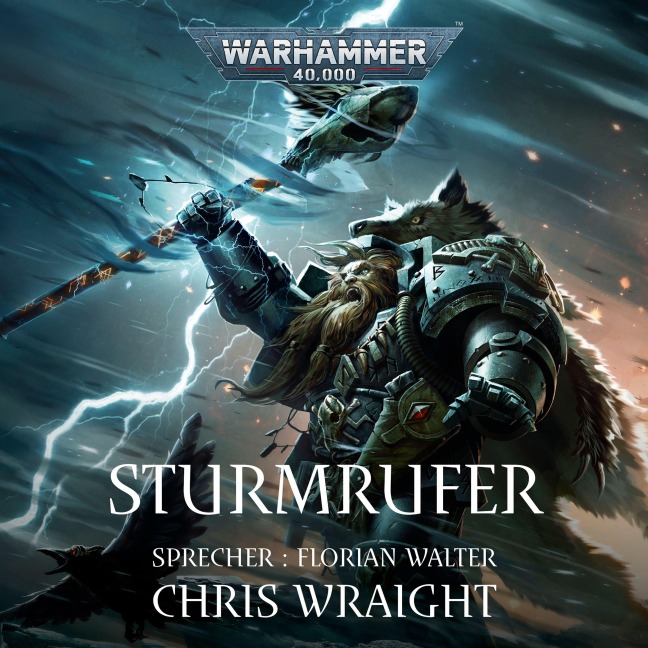 Warhammer 40.000: Space Wolves 2 - Chris Wraight