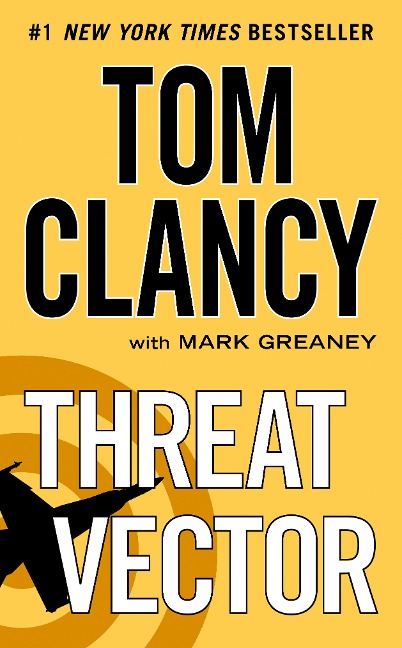 Threat Vector - Tom Clancy, Mark Greaney