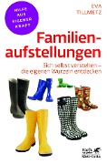 Cover-Bild zum Titel 'Familienaufstellungen (Fachratgeber Klett-Cotta, Bd.)' von 'Eva Tillmetz'