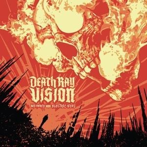 No Mercy From Electric Eyes - Death Ray Vision