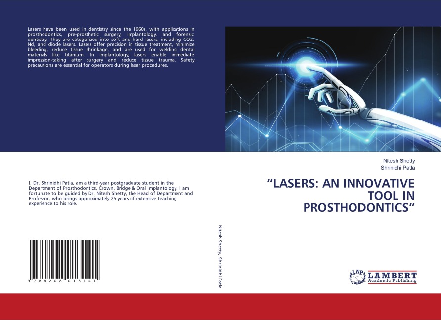 ¿LASERS: AN INNOVATIVE TOOL IN PROSTHODONTICS¿ - Nitesh Shetty, Shrinidhi Patla