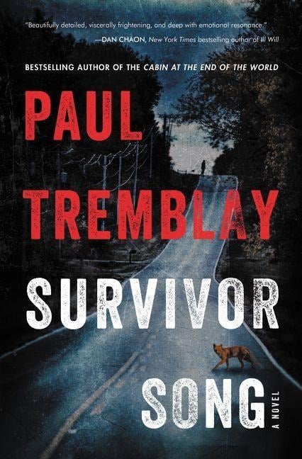 Survivor Song - Paul Tremblay