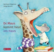 Cover-Bild zum Titel 'Dr. Maus kommt heut ins Haus' von 'Reinhard Ehgartner'