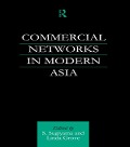 Cover-Bild zum Titel 'Commercial Networks in Modern Asia' von 'Linda Grove, Shinya Sugiyama'