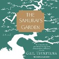 The Samurai's Garden Lib/E - Gail Tsukiyama