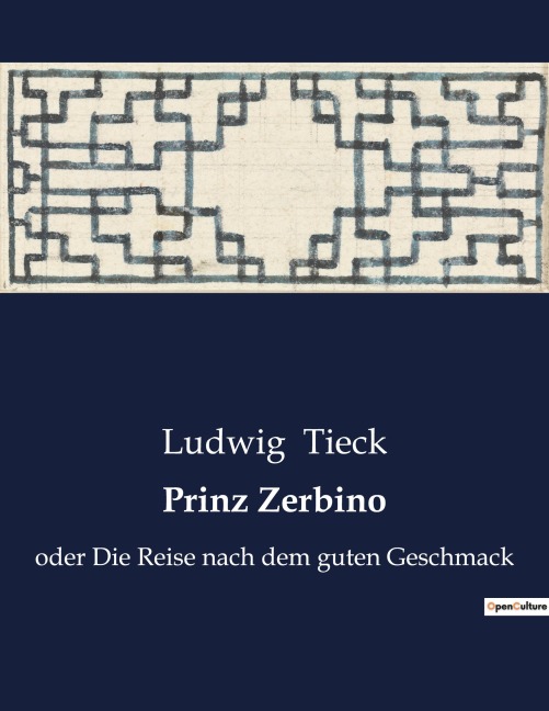 Prinz Zerbino - Ludwig Tieck