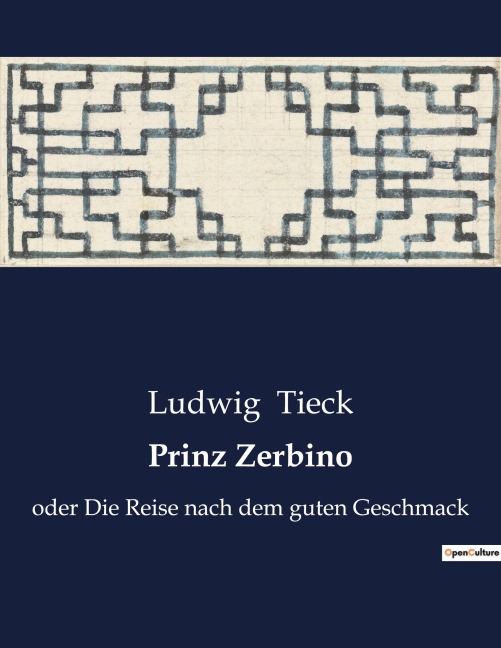 Prinz Zerbino - Ludwig Tieck