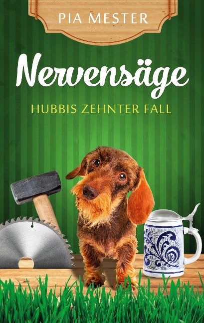 Nervensäge - Pia Mester