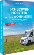 Cover-Bild zum Titel 'Schleswig-Holstein mit dem Wohnmobil' von 'Marion Landwehr'