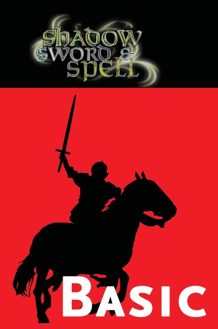 Shadow, Sword & Spell - Richard Iorio II, James Maliszewski