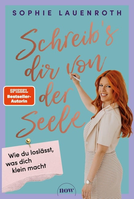 Schreib's dir von der Seele - Sophie Lauenroth