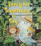 Cover-Bild zum Titel 'Leroy Has Something to Say' von 'Emily Rosenthal'