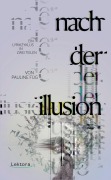Cover-Bild zum Titel 'Nach der Illusion' von 'Pauline Füg'