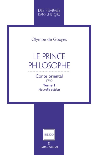 Le Prince philosophe - Olympe de Gouges