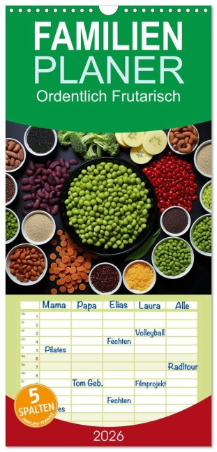 Familienplaner 2026 - Ordentlich Frutarisch mit 5 Spalten (Wandkalender, 21 x 45 cm) CALVENDO - Kerstin Waurick