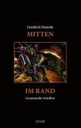 Cover-Bild zum Titel 'Mitten im Rand' von 'Friedrich Danielis'